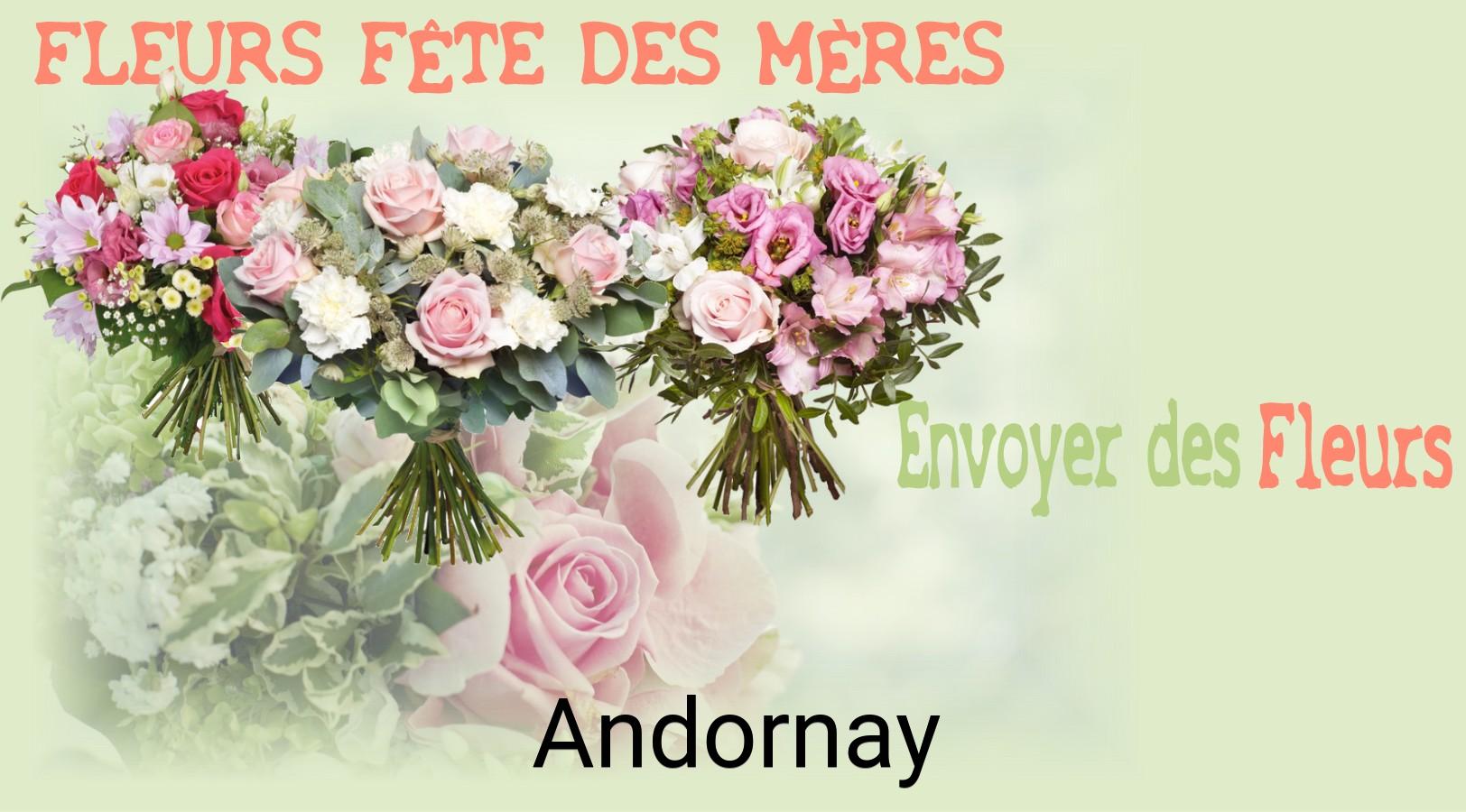 Bouquet de Fête des Mères livré à Andornay